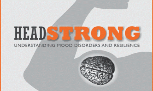 HeadStrong: The creative way to teach, talk and think about mood disorders